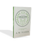 Oración: Comunión con Dios en todo por A.W. Tozer