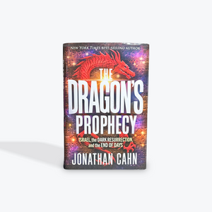 The Dragon's Prophecy: Israel, the Dark Resurrection, and the End of Days by Jonathan Cahn Hardcover