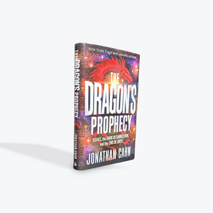 The Dragon's Prophecy: Israel, the Dark Resurrection, and the End of Days by Jonathan Cahn Hardcover