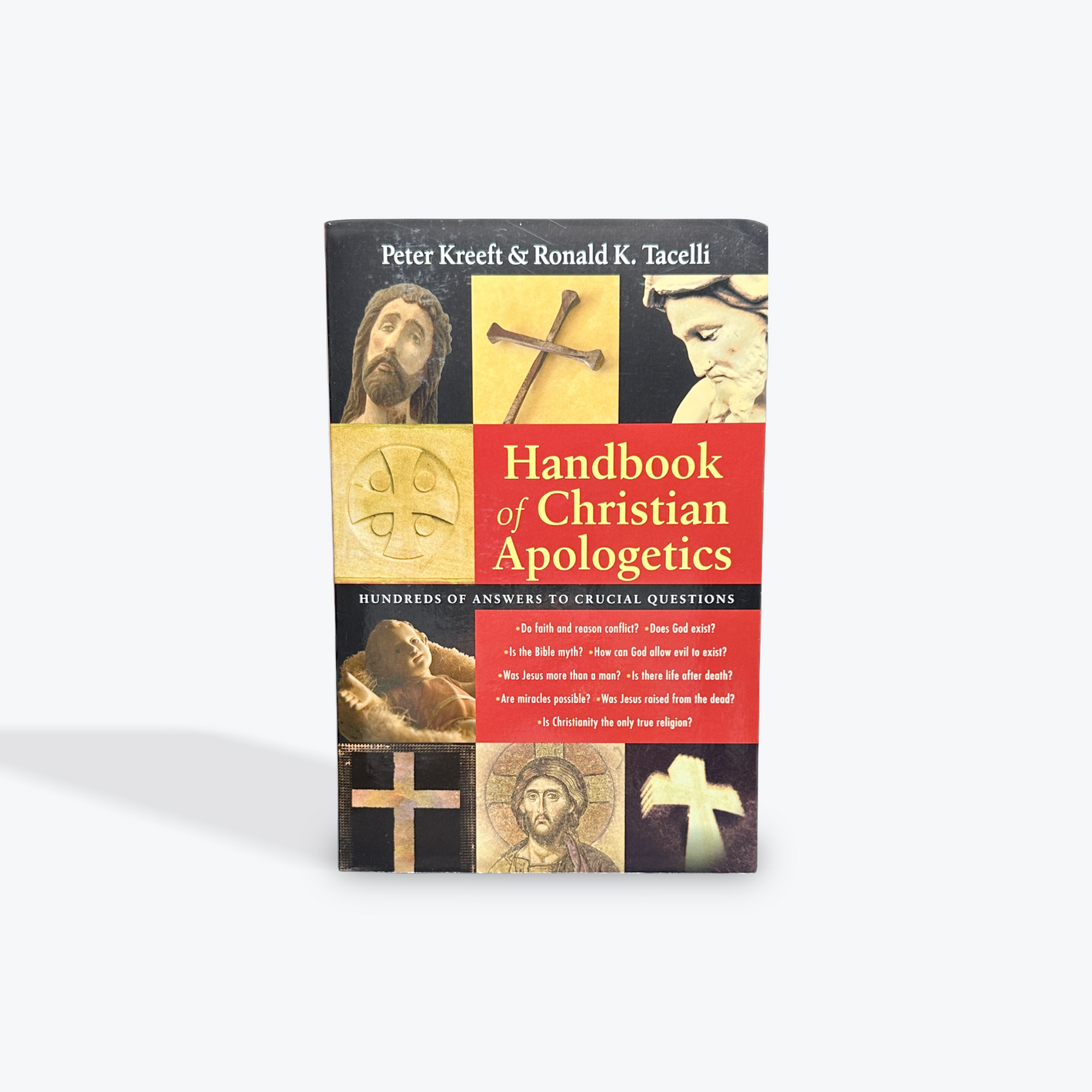 Handbook of Christian Apologetics by Peter Kreeft  Paperback