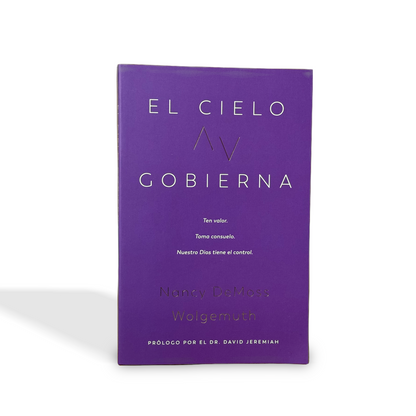 El cielo gobierna por Nancy DeMoss Wolgemuth