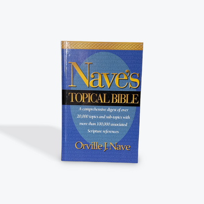 Nave’s Topical Bible by Orville J Nave Hardcover