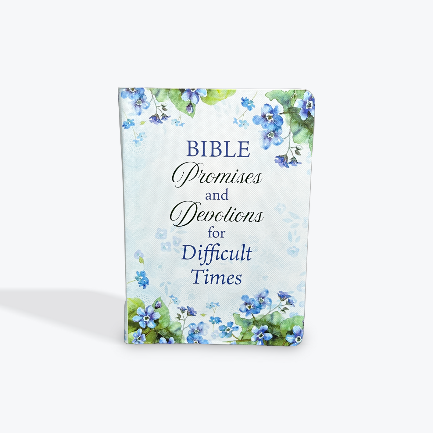 Bible Promises and Devotions for Difficult Times