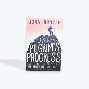 The Pilgrim's Progress in Modern Language by John Bunyan Paperback