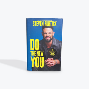 Do the New You: 6 Mindsets to Become Who You Were Created to Be by Steven Furtick Hardcover