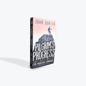 The Pilgrim's Progress in Modern Language by John Bunyan Paperback