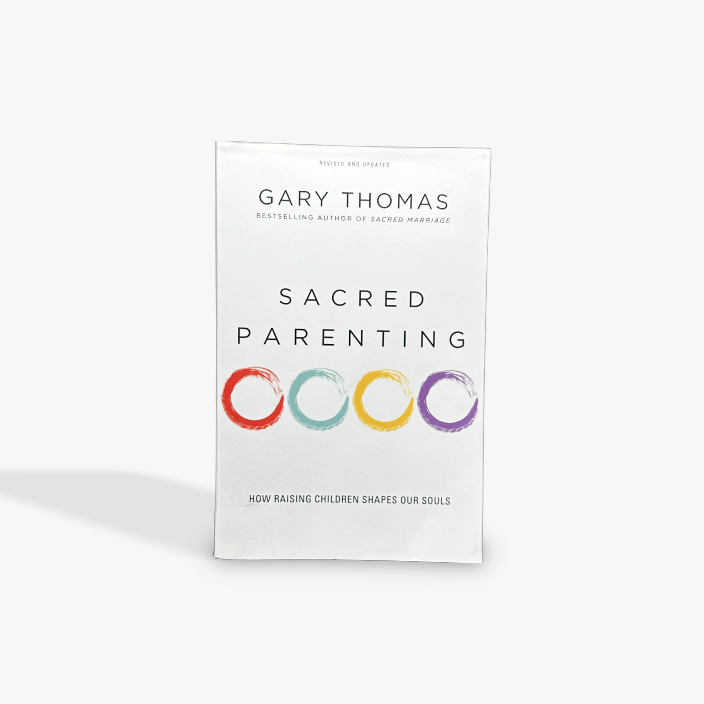 Sacred Parenting: How Raising Children Shapes Our Souls by Gary Thomas  Paperback