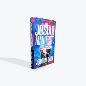 The Josiah Manifesto: The Ancient Mystery & Guide for the End Times by Jonathan Cahn Hardcover