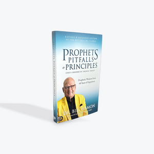 Prophets, Pitfalls, and Principles (Revised and Expanded Edition of the Bestselling Classic): God's Prophetic People Today by Bill Hamon Paperback