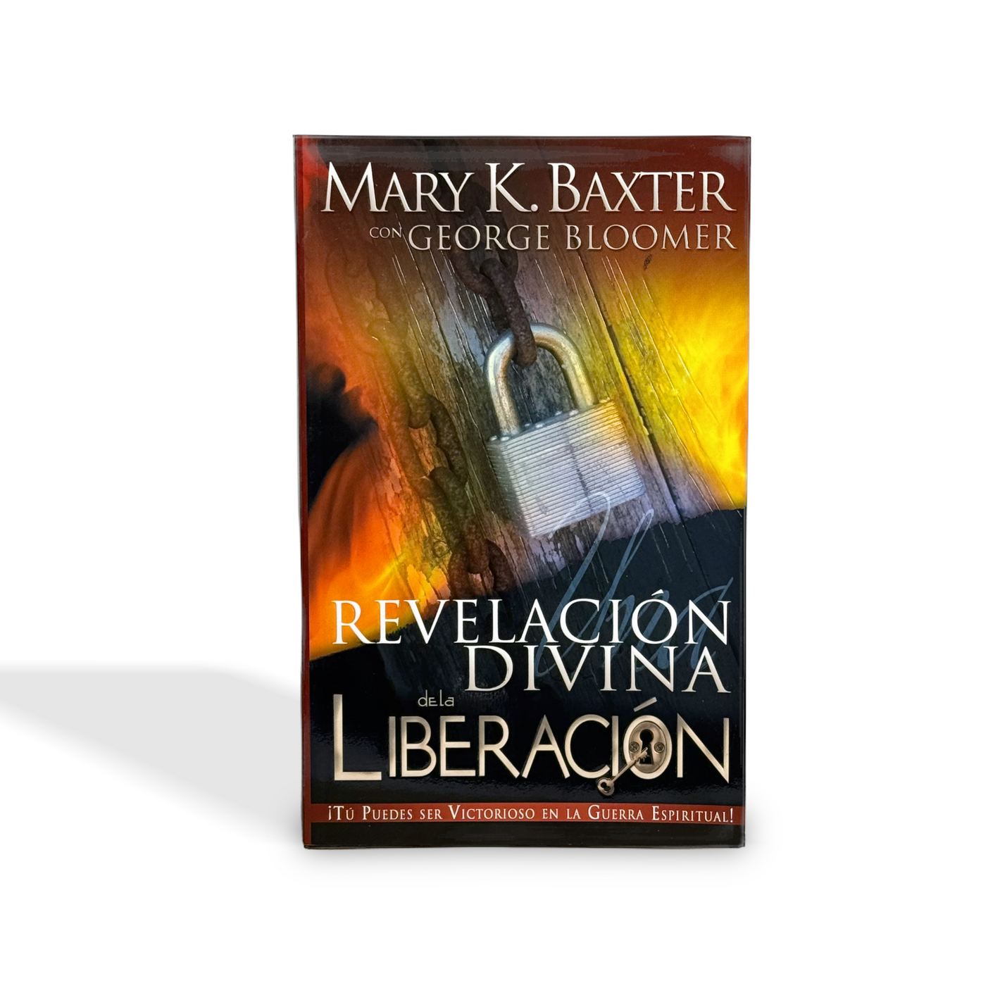Revelación Divina de la Liberación por Mary K. Baxter con George Bloomer